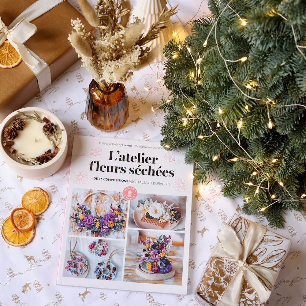 Flowrette Loisirs créatifs L'Atelier des fleurs séchées livre